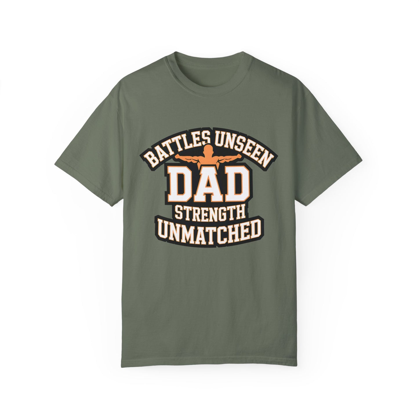 Dad Strength Unmatched T-shirt