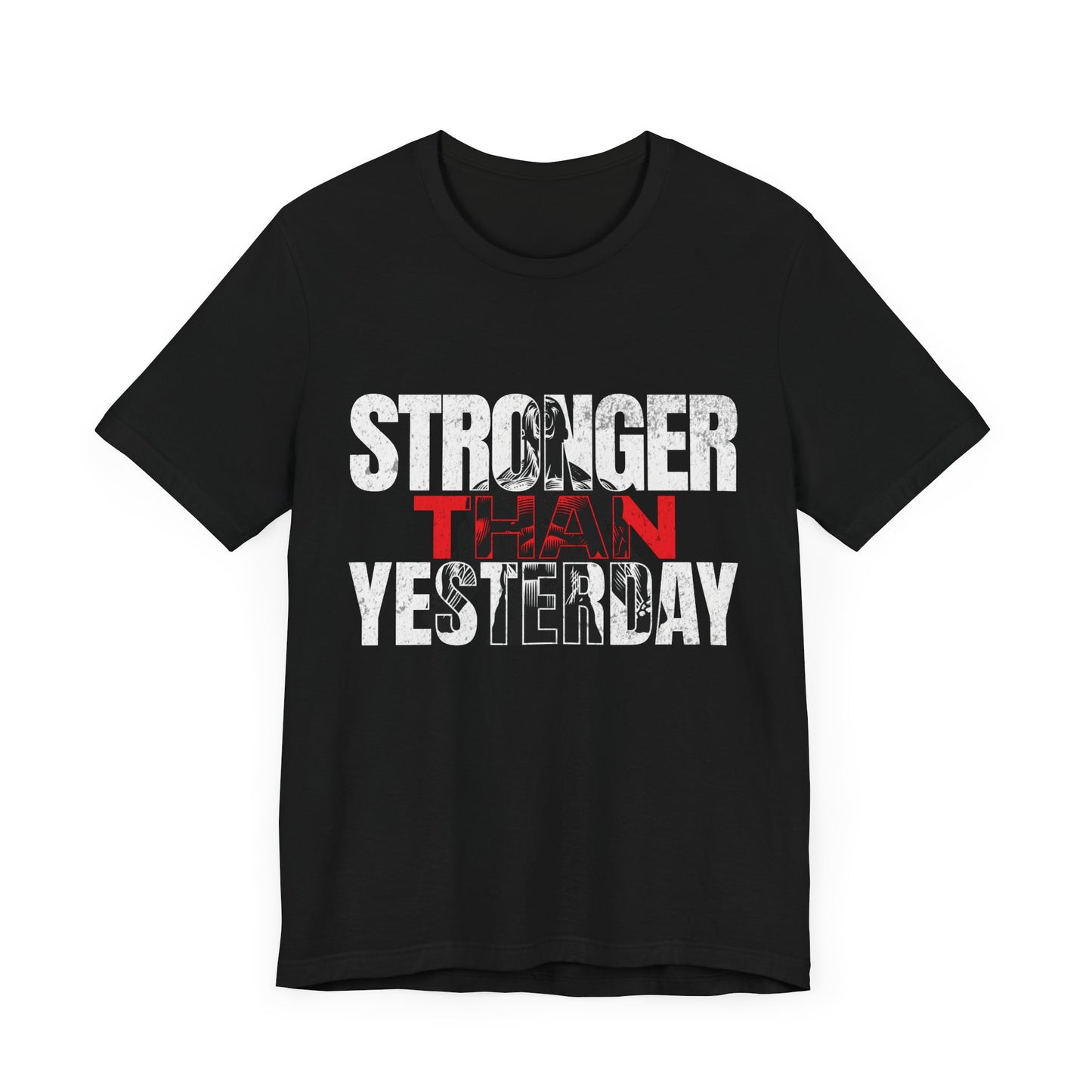 Stronger Than Yesterday | Progressive Growth Tee