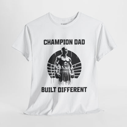 Champion Dad Built Different Tee