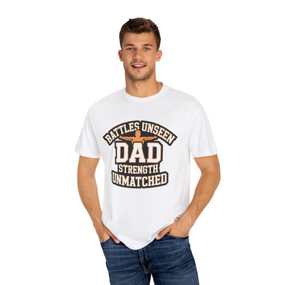 Dad Strength Unmatched T-shirt