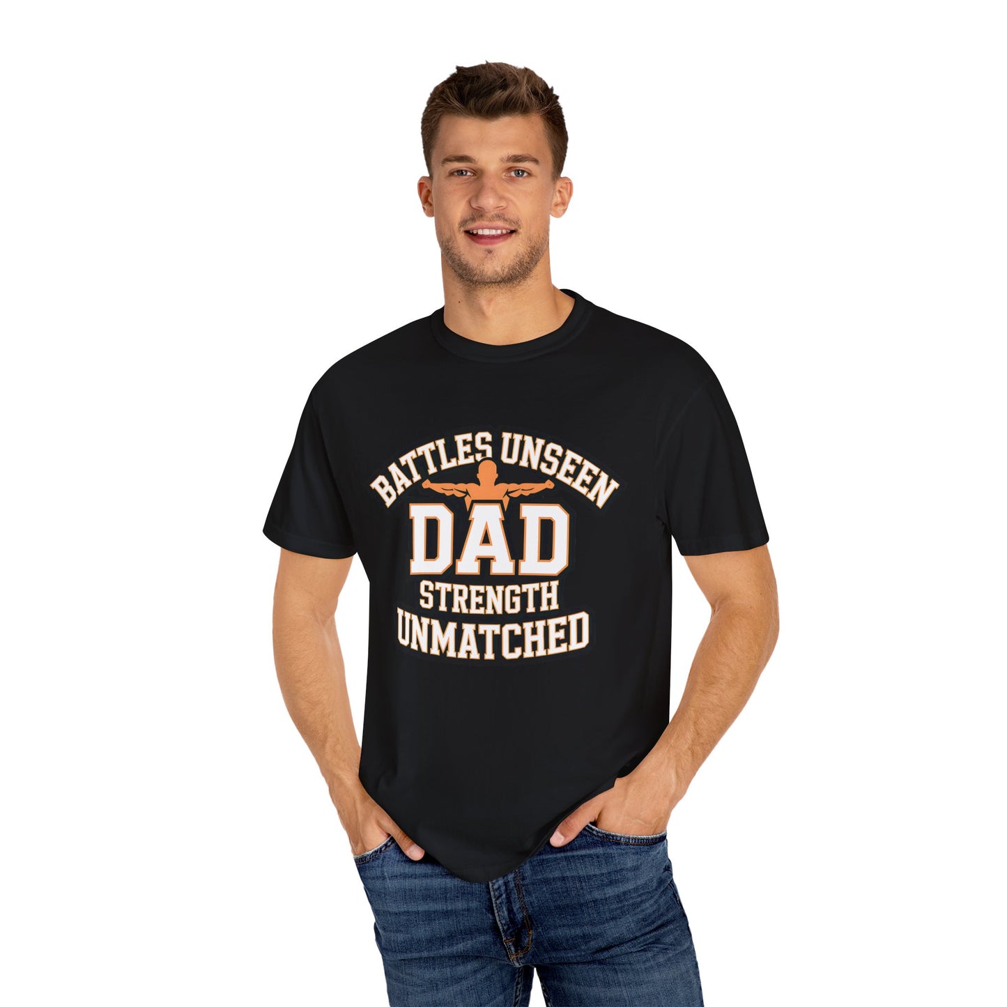 Dad Strength Unmatched T-shirt