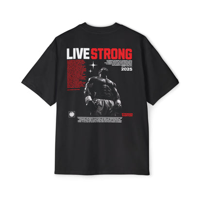 Live Strong Flex | Premium Oversized Motivational Tee